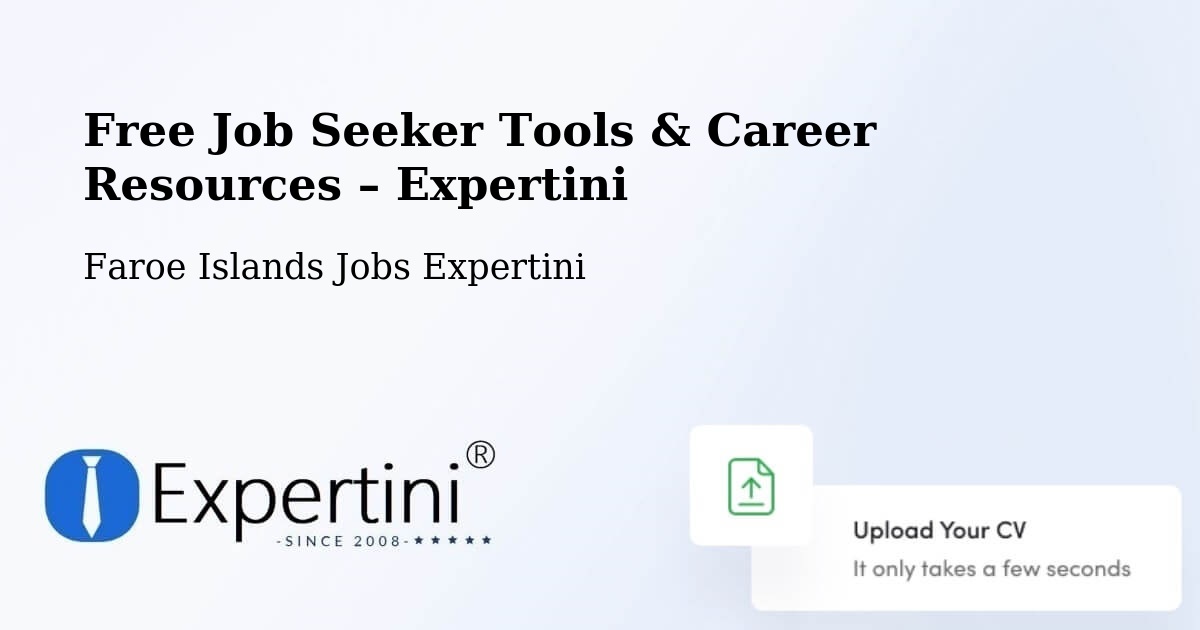 Free Job Seeker Tools & Career Resources – Hoyvík - Hoyvík, Faroe Islands Jobs Expertini